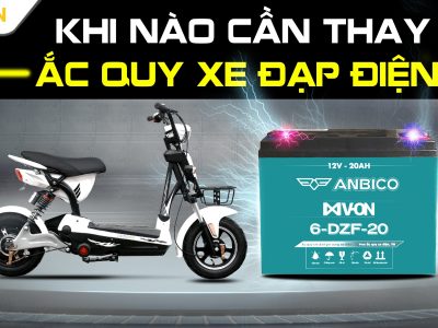 khi nào cần thay ắc quy xe đạp điện